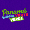 PANAMA QUIERO VERTE VERDE